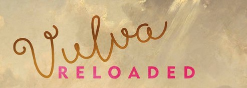 Bild mit Text Vulva reloaded
